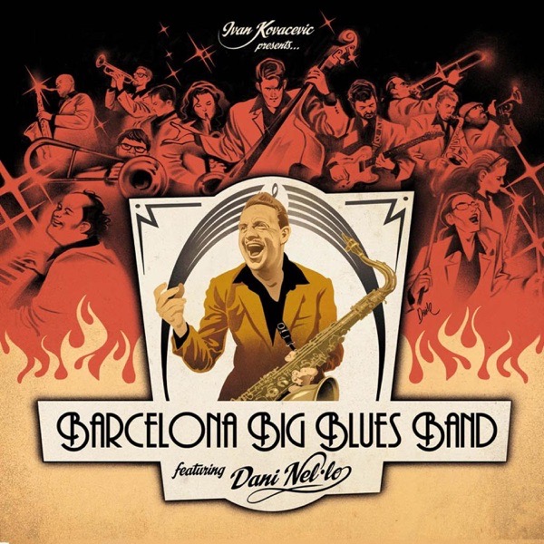 Dani Nel·lo & Barcelona Big Blues Band